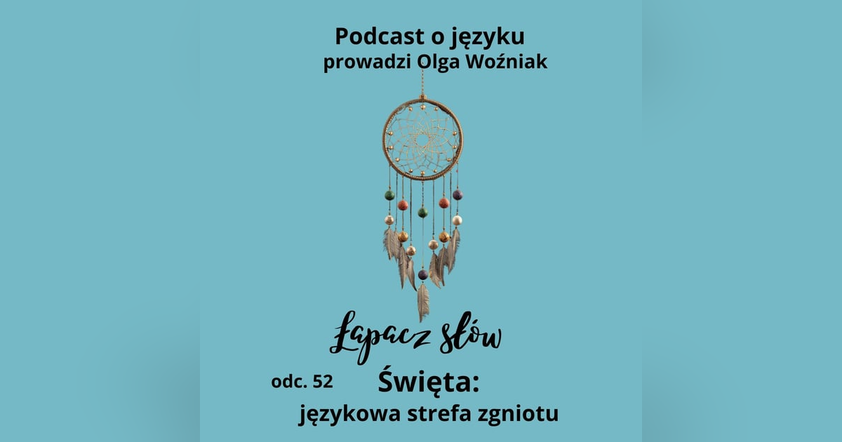 Święta: językowa strefa zgniotu Święta: językowa strefa zgniotu