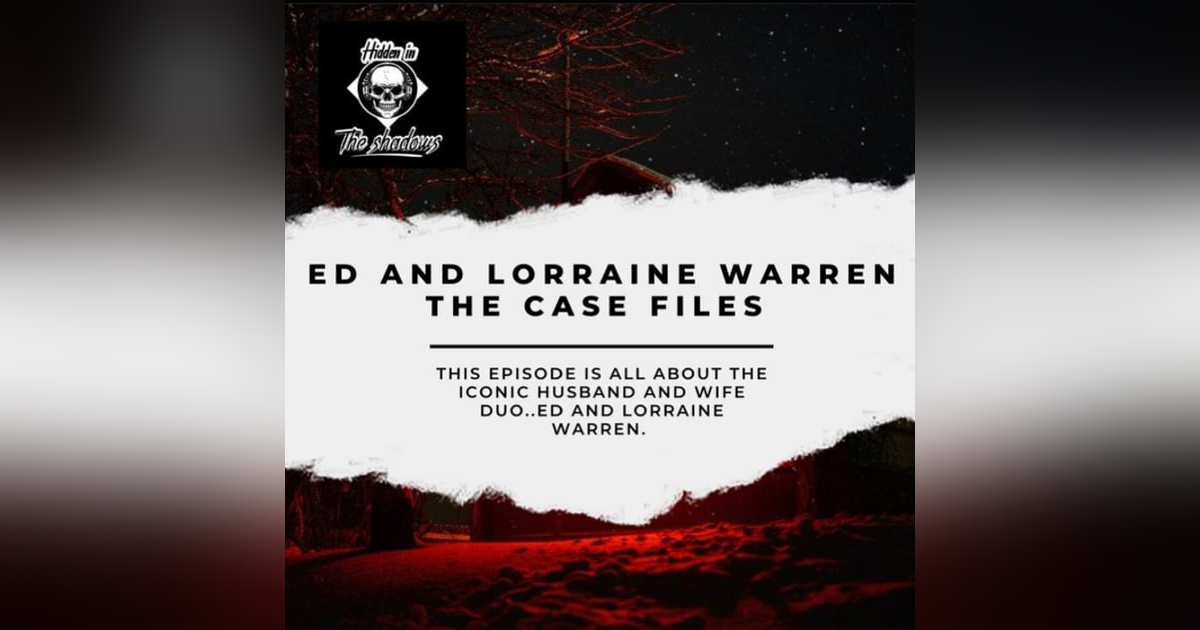 Ed And Lorraine Warren Ed And Lorraine Warren