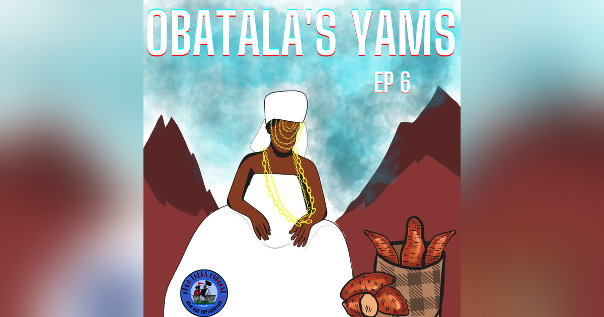 Obatala's Yams Obatala's Yams