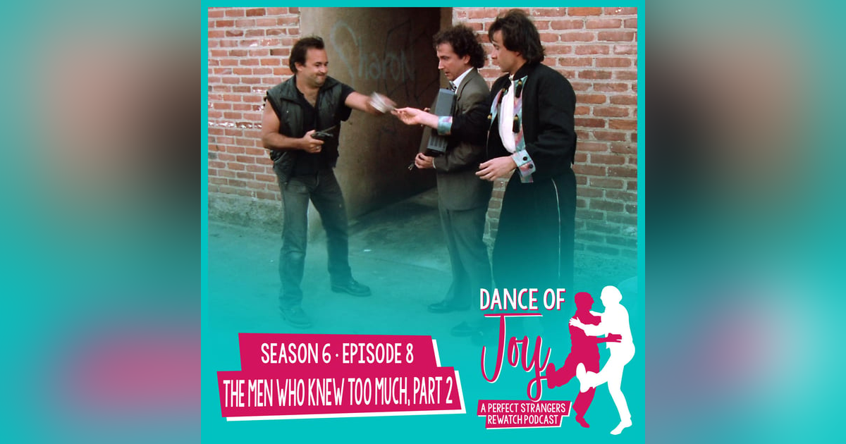 The Men Who Knew Too Much, Part 2 - Perfect Strangers S6 E8 The Men Who Knew Too Much, Part 2 - Perfect Strangers S6 E8