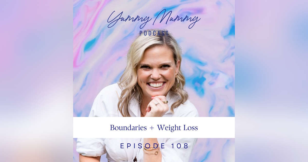 Boundaries + Weight Loss Boundaries + Weight Loss