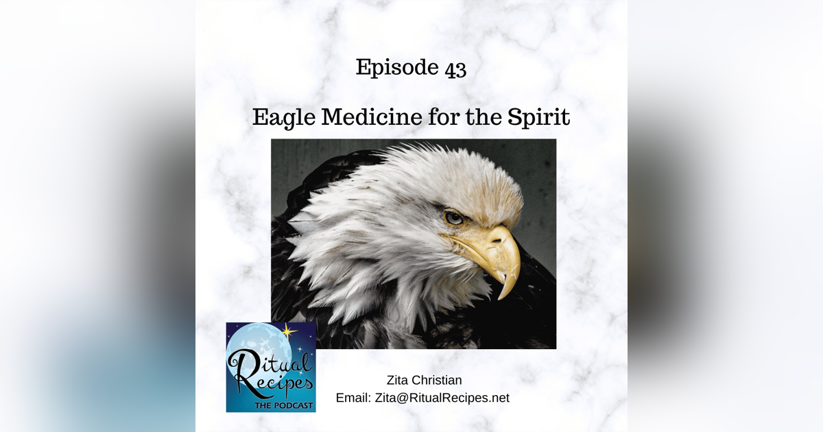 Eagle Medicine for the Spirit Eagle Medicine for the Spirit