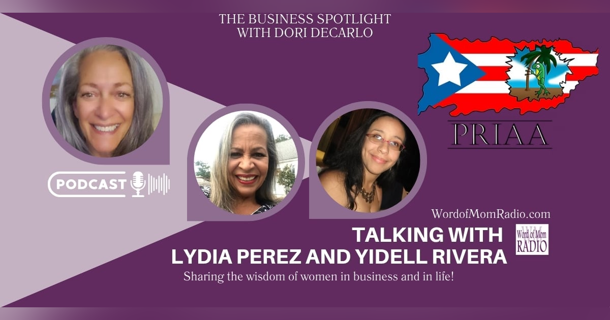 PRIAA Founder Lydia Perez on The Business Spotlight with Dori DeCarlo PRIAA Founder Lydia Perez on The Business Spotlight with Dori DeCarlo