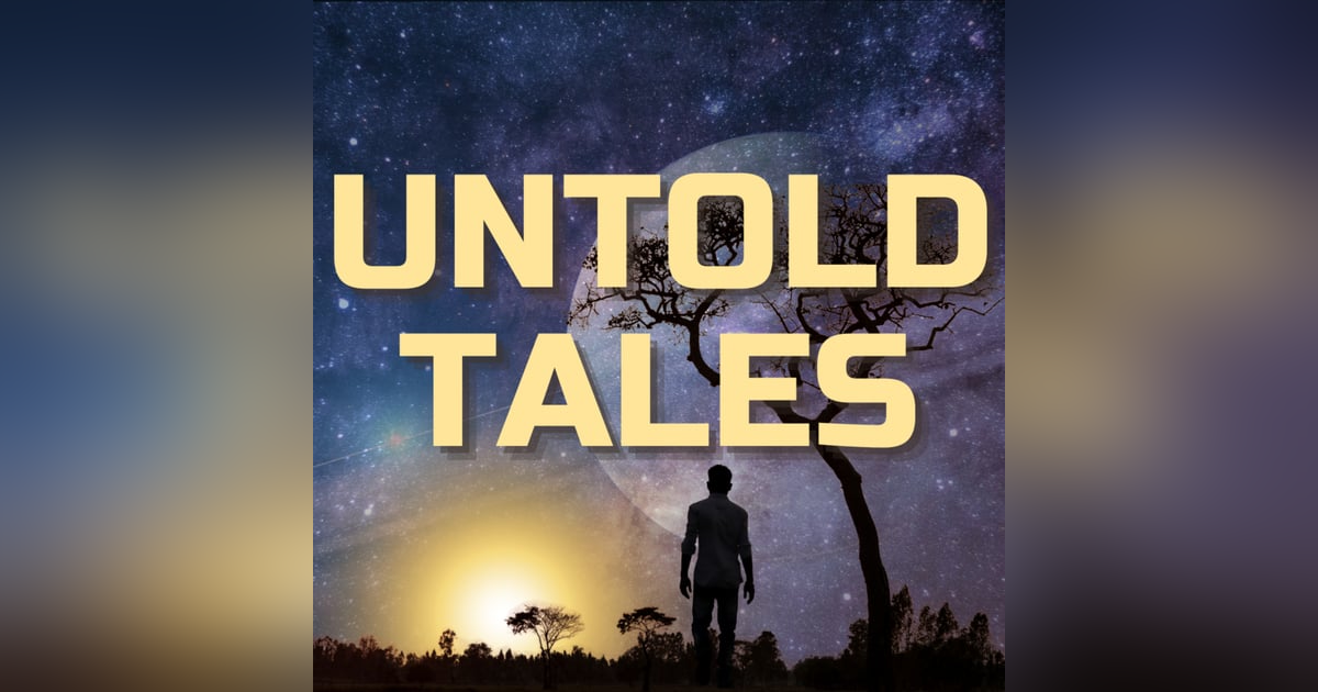 Untold Tales Untold Tales