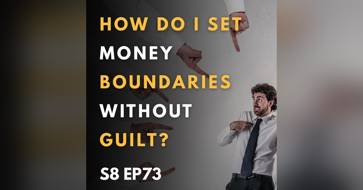 How Do I Set Money Boundaries Without Guilt? How Do I Set Money Boundaries Without Guilt?