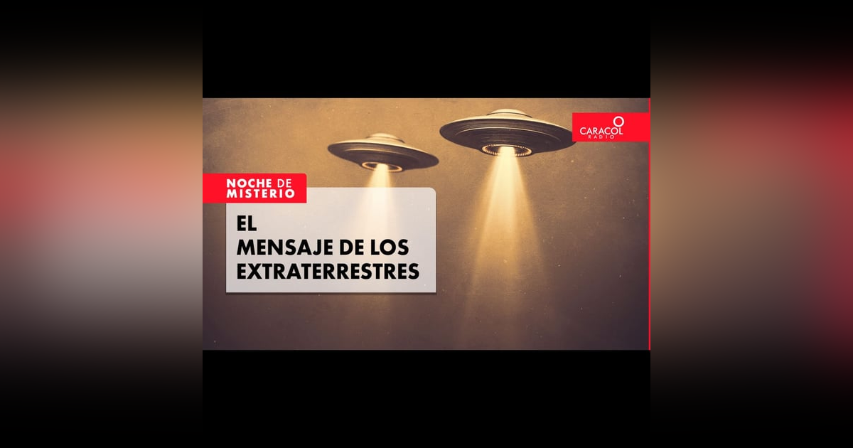 El mensaje de los extraterrestres El mensaje de los extraterrestres