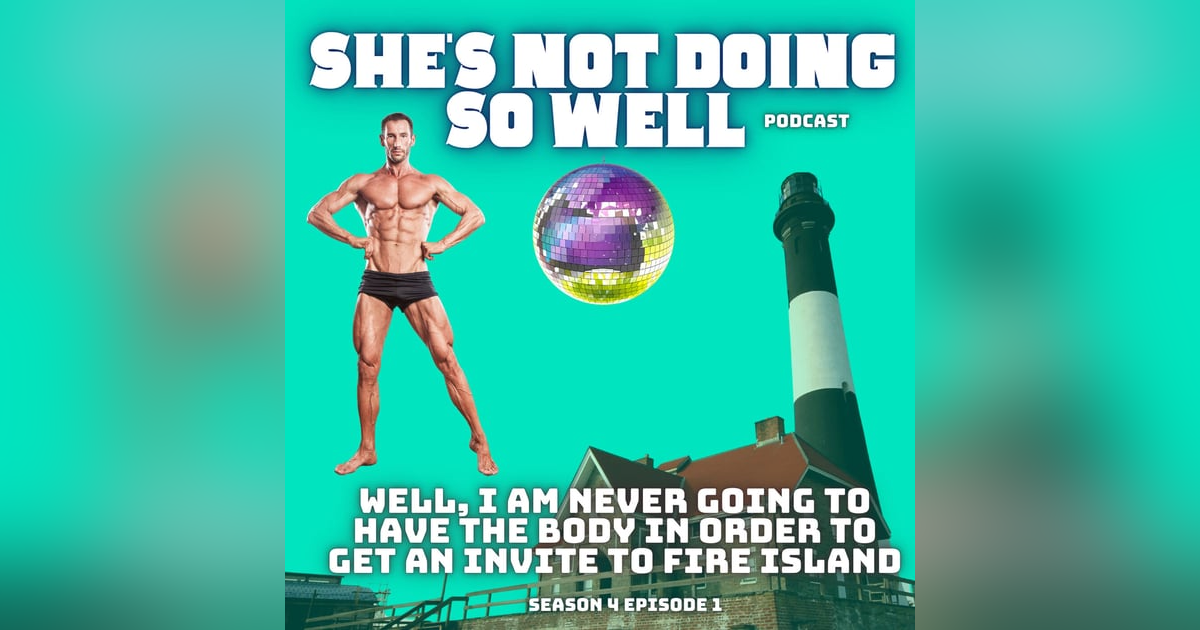 Well, I Am Never Going To Have The Body In Order To Get An Invite To Fire Island (Basic Gay Bitches, Whale Blubber & More) Well, I Am Never Going To Have The Body In Order To Get An Invite To Fire Island (Basic Gay Bitches, Whale Blubber & More)