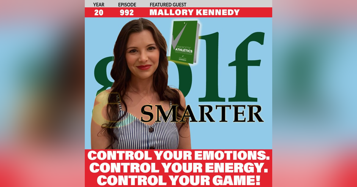 Control Your Emotions. Control Your Energy. Control Your Game! with Filmmaker & Author Mallory Kennedy Control Your Emotions. Control Your Energy. Control Your Game! with Filmmaker & Author Mallory Kennedy