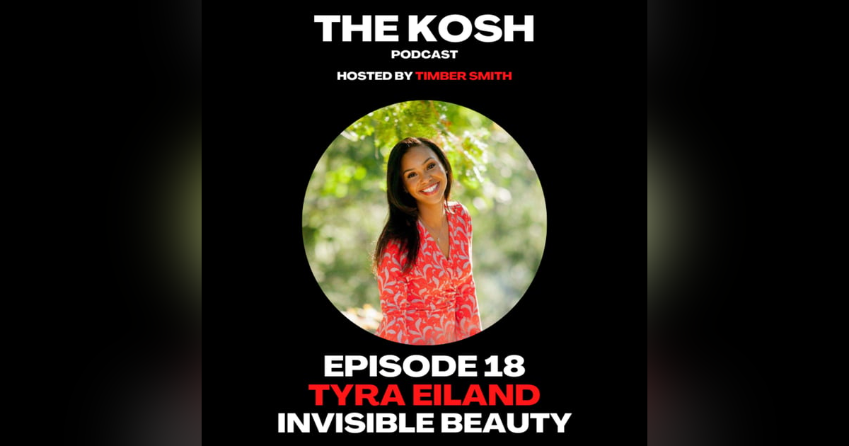 Episode 18: Tyra Eiland - Invisible Beauty Episode 18: Tyra Eiland - Invisible Beauty