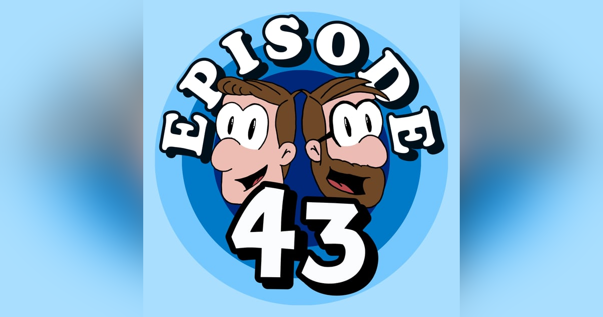 Were You the Weird Kid at School? - Ep. 43 Were You the Weird Kid at School? - Ep. 43