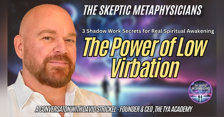 image for Why Low Vibration Might Be Your Most Powerful Spiritual Tool: Shadow Work for Spiritual Awakening