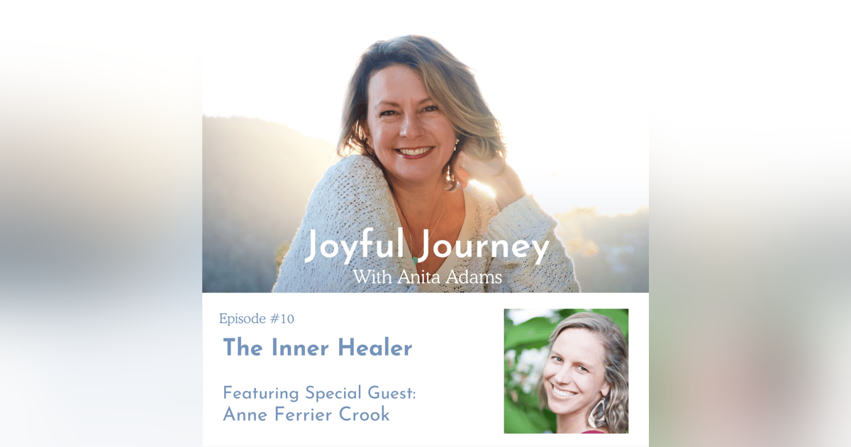 The Inner Healer - Interview with Anne Ferrier Crook The Inner Healer - Interview with Anne Ferrier Crook