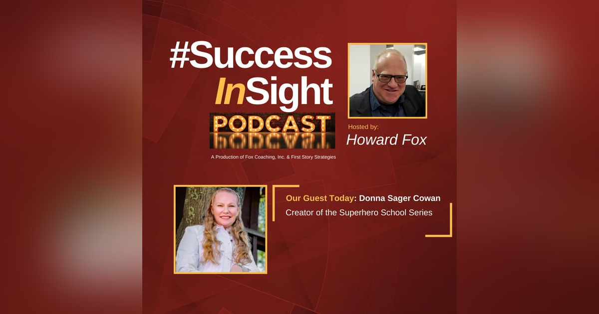 Donna Sager Cowan - Creator of the Superhero School Series Donna Sager Cowan - Creator of the Superhero School Series