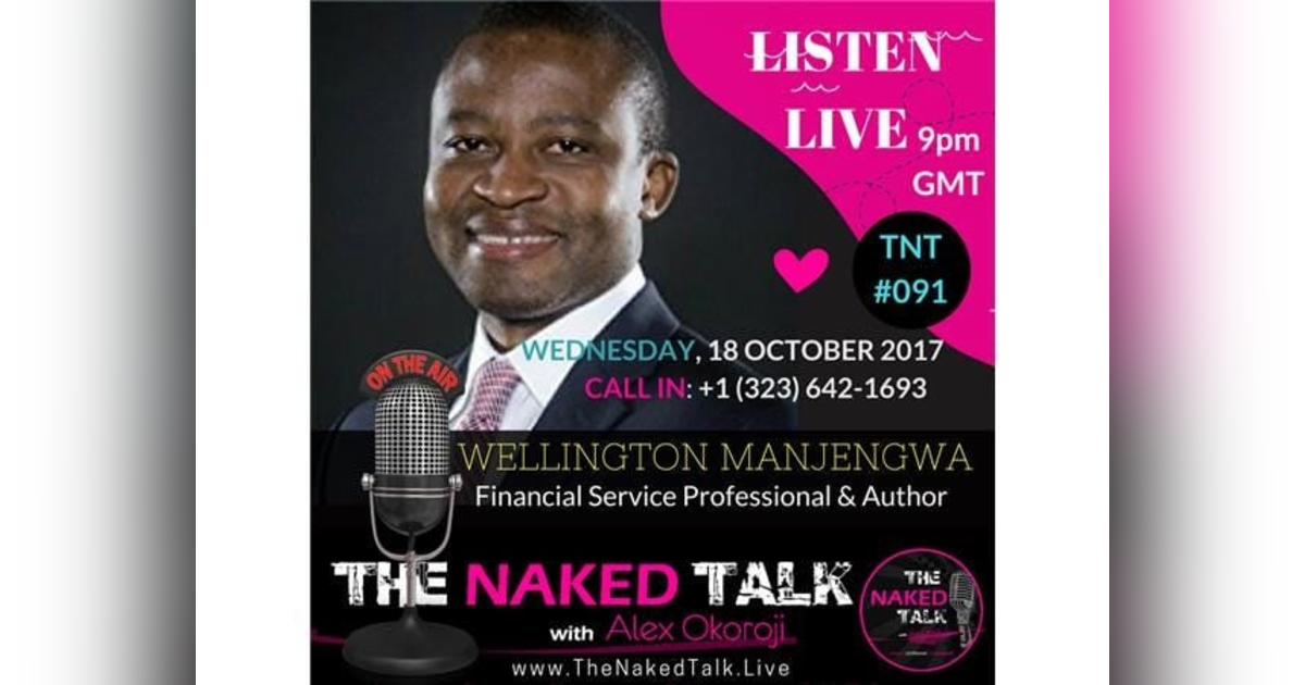 How To Take A Chance & Win w/ Guest - Wellington Manjengwa How To Take A Chance & Win w/ Guest - Wellington Manjengwa