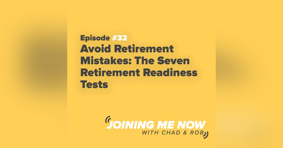 Avoid Retirement Mistakes: The Seven Retirement Readiness Tests Avoid Retirement Mistakes: The Seven Retirement Readiness Tests