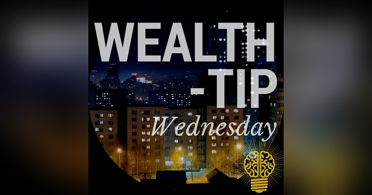 013: The 17 Wealth Files Pt. 1| WTW 013: The 17 Wealth Files Pt. 1| WTW