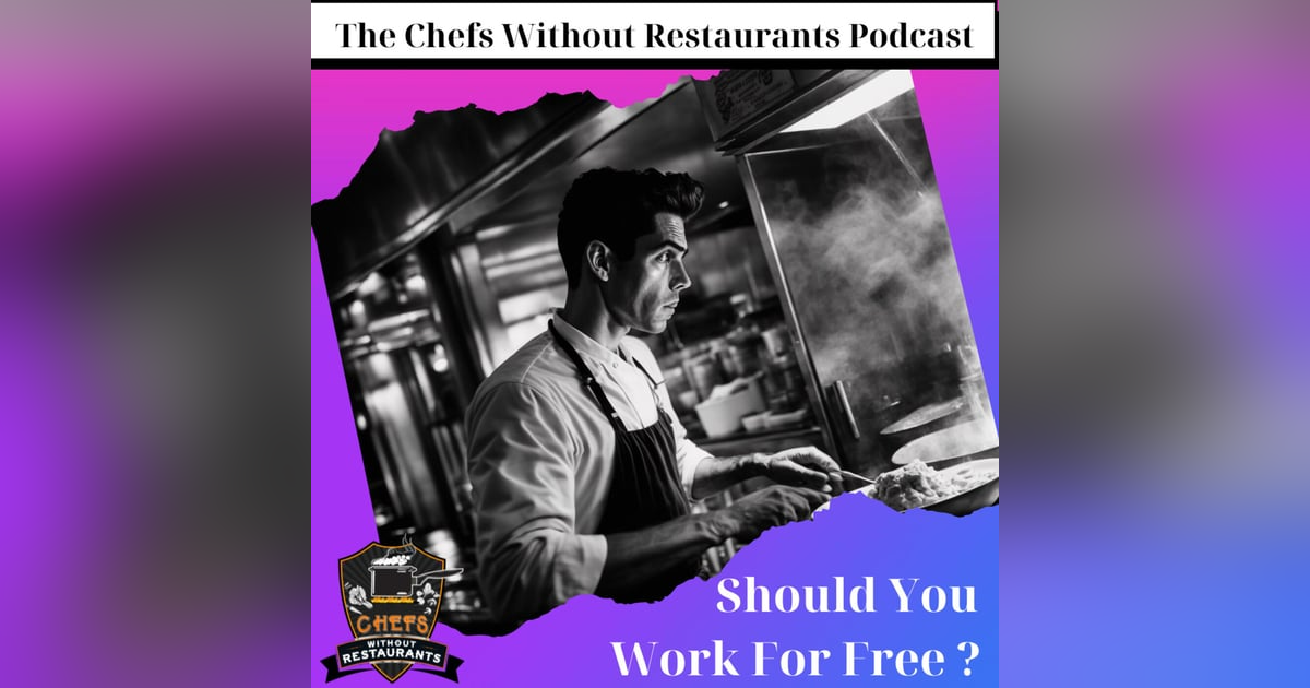 Should You Work For Free? Should You Work For Free?