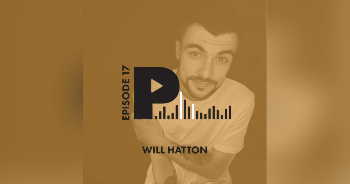 Will Hatton: Lo-Fi, YouTube, and Being Consistent Will Hatton: Lo-Fi, YouTube, and Being Consistent
