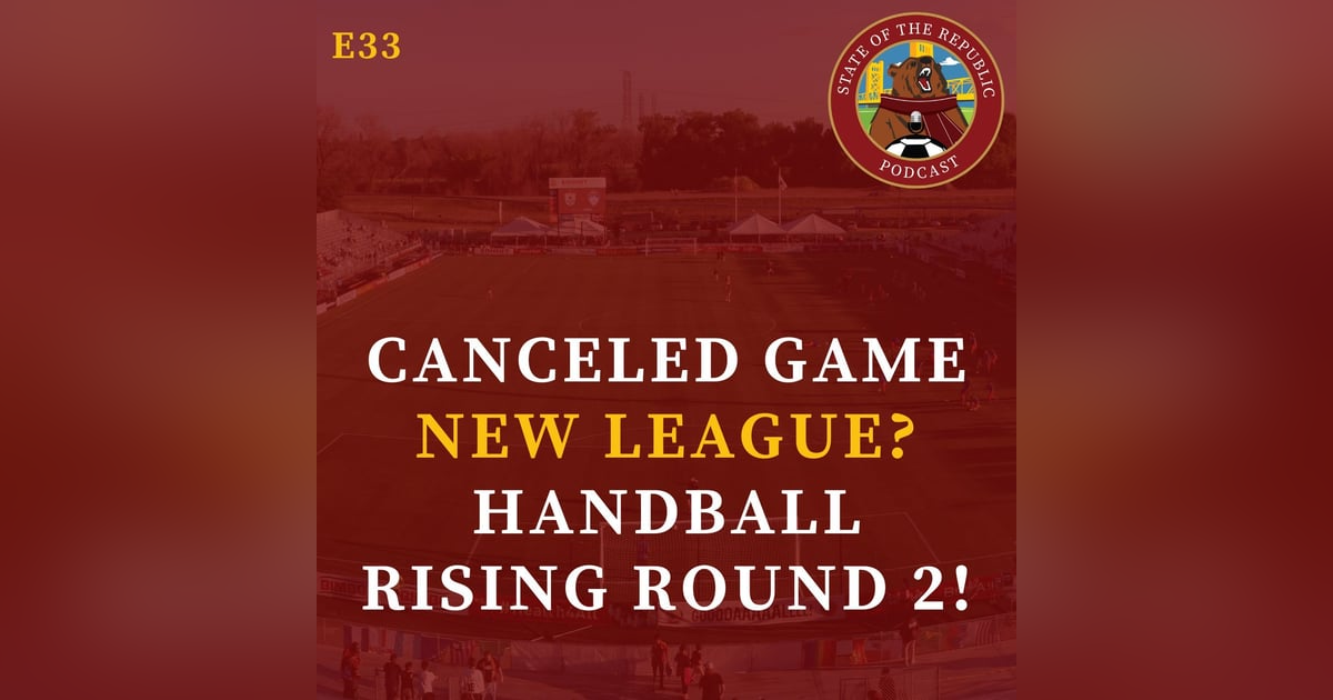S1E33 - Canceled Game vs Oakland! New LEAGUE? & Handball Rising Round 2! S1E33 - Canceled Game vs Oakland! New LEAGUE? & Handball Rising Round 2!