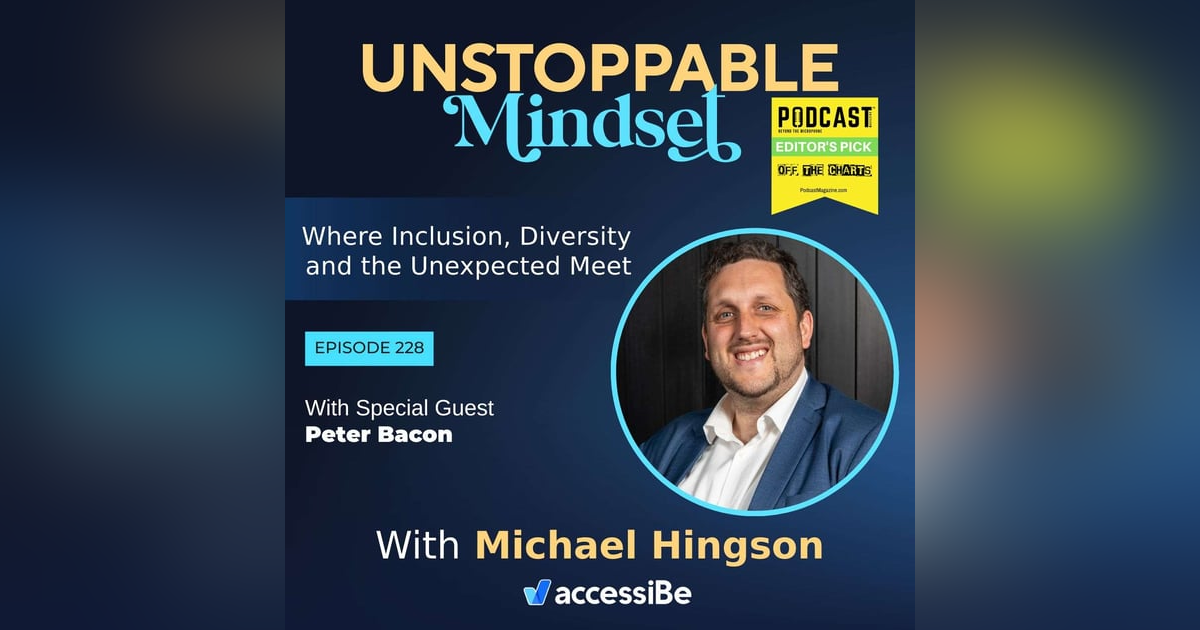 Episode 228 – Unstoppable Disability Employment Expert with Peter Bacon Episode 228 – Unstoppable Disability Employment Expert with Peter Bacon