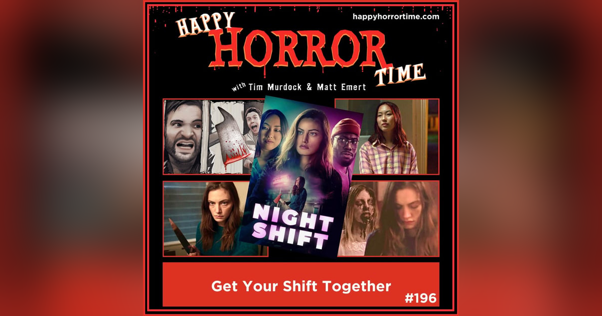 Ep 196: Get Your Shift Together Ep 196: Get Your Shift Together