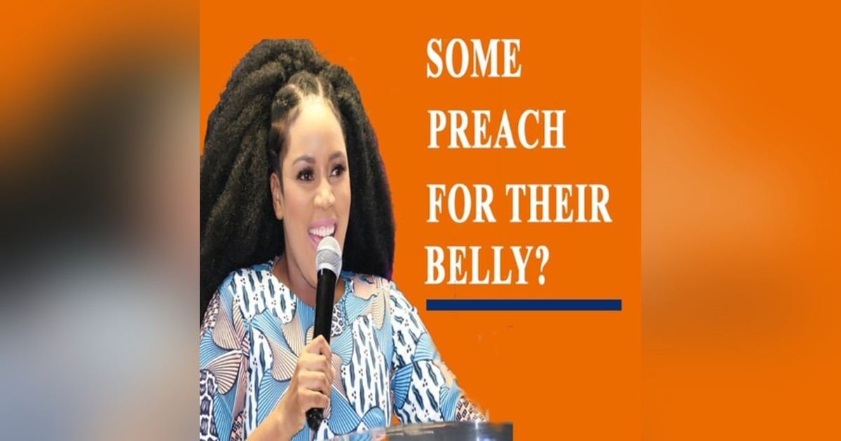 How Some Preach For Their Belly? How Some Preach For Their Belly?