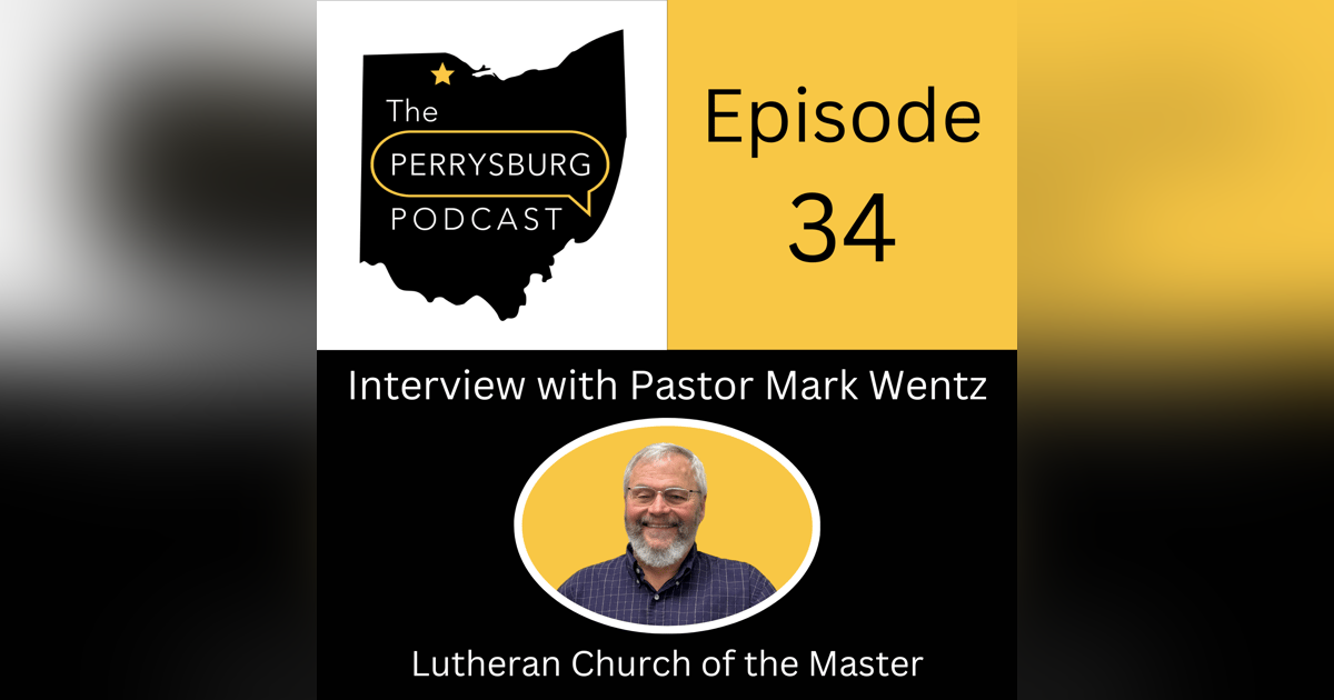 Interview with Pastor Mark Wentz - Lutheran Church of the Master Interview with Pastor Mark Wentz - Lutheran Church of the Master