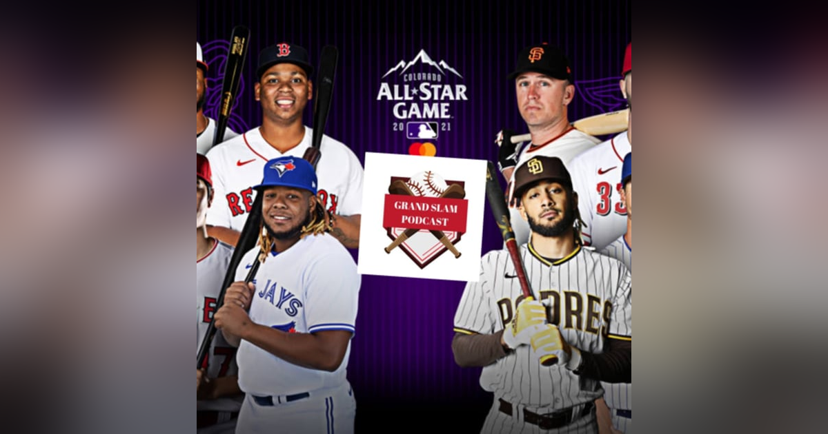 The Grand Slam Podcast Ep.44 All Star Weekend Recap The Grand Slam Podcast Ep.44 All Star Weekend Recap