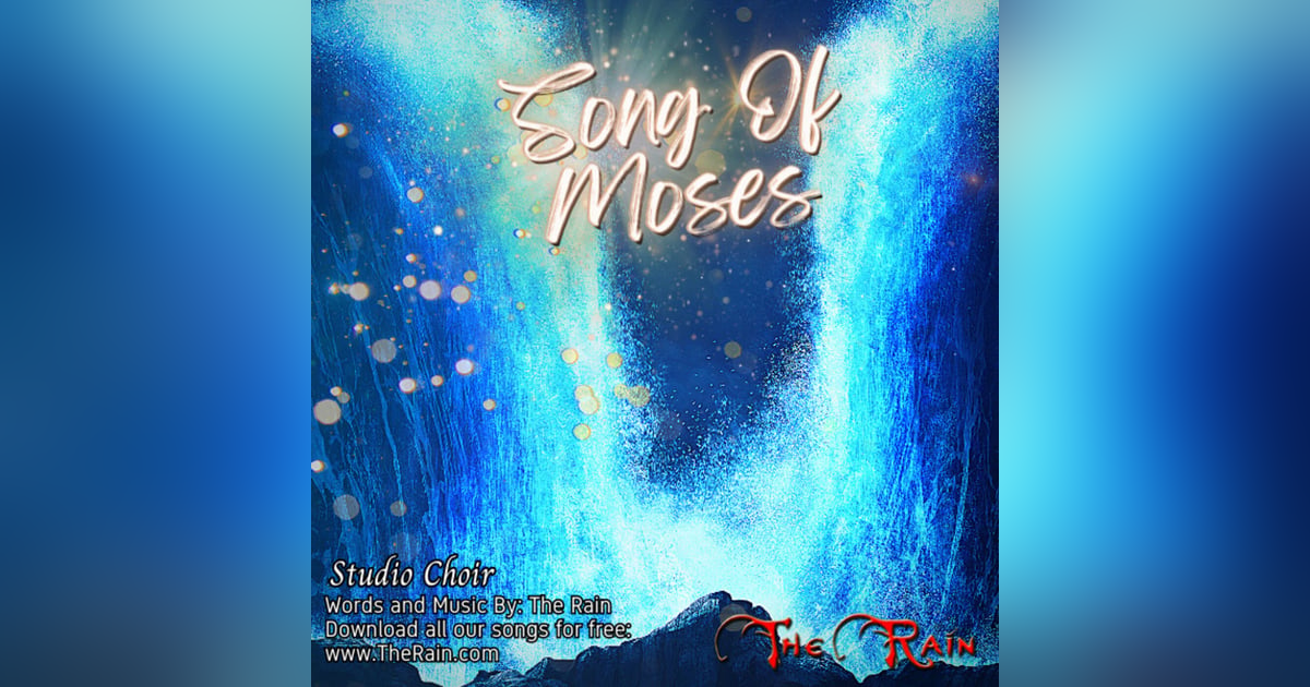 Song Of Moses - Studio Choir Song Of Moses - Studio Choir
