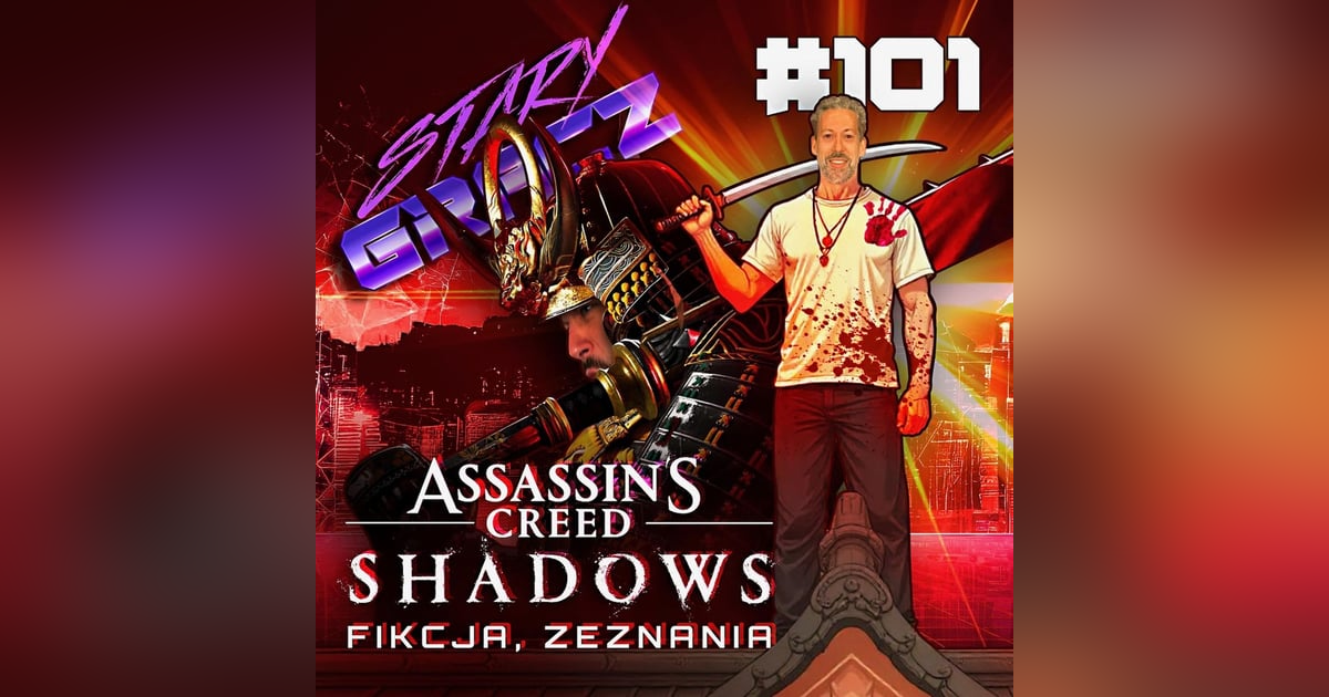 #101 Fikcja, Zeznania, AC Shadows #101 Fikcja, Zeznania, AC Shadows
