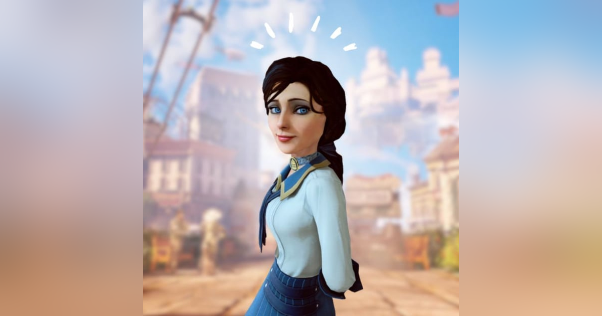 EP 219: Bioshocked: Part II, Hour of the Tower: Bioshock Infinite’s Elizabeth EP 219: Bioshocked: Part II, Hour of the Tower: Bioshock Infinite’s Elizabeth
