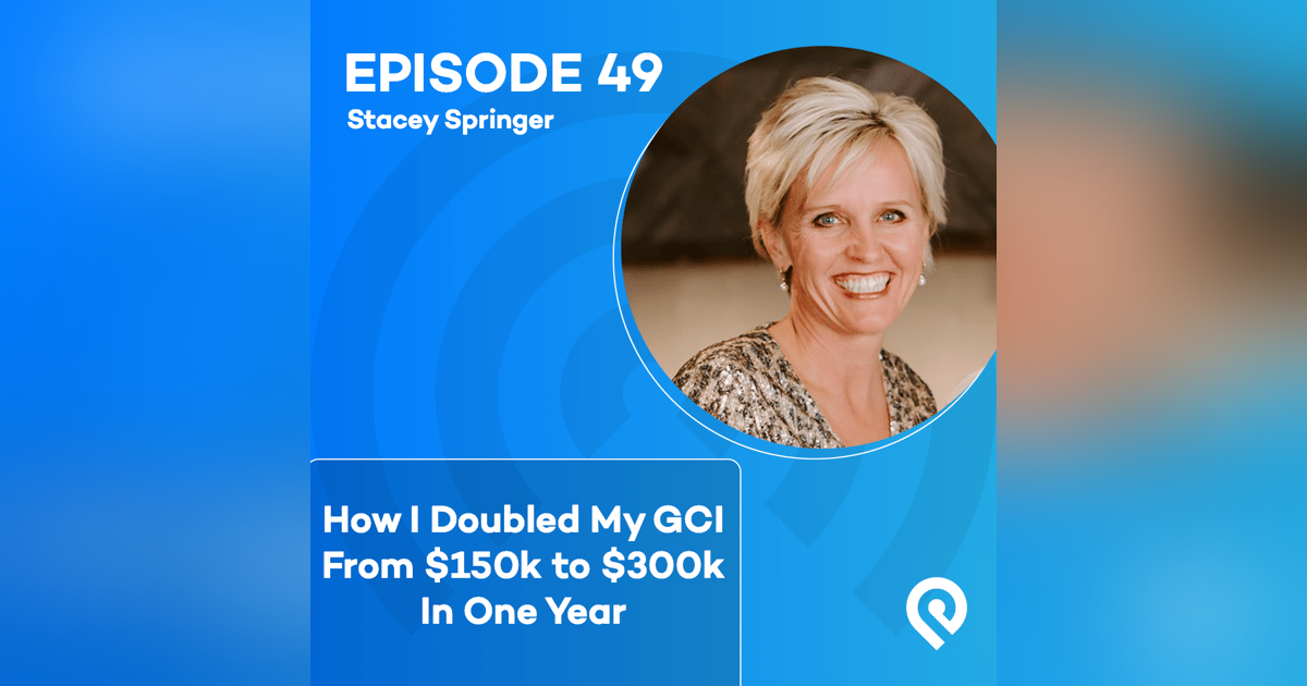 How I Doubled My GCI From $150k to $300k In One Year How I Doubled My GCI From $150k to $300k In One Year
