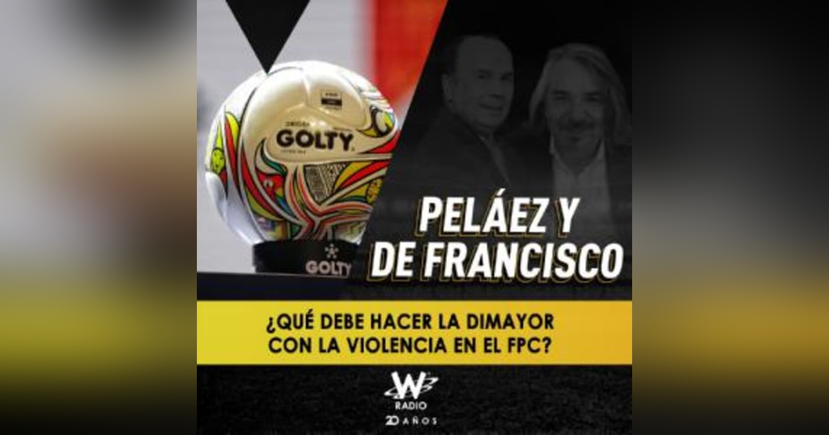 ¿Qué debe hacer la Dimayor con la violencia en el FPC? ¿Qué debe hacer la Dimayor con la violencia en el FPC?