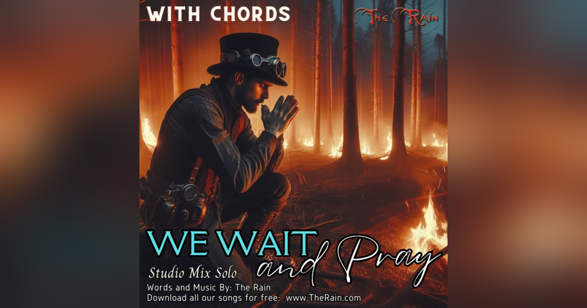 We Wait And Pray - Solo With Spoken Chords We Wait And Pray - Solo With Spoken Chords