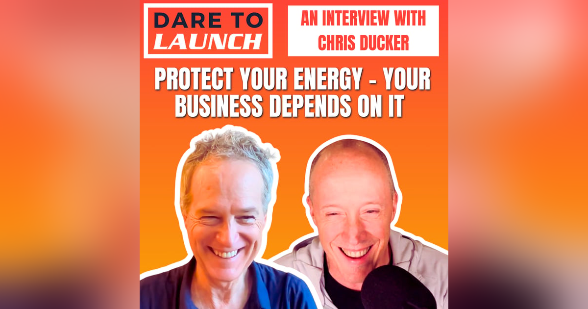Protect Your Energy – Your Business Depends On It (with Chris Ducker) Protect Your Energy – Your Business Depends On It (with Chris Ducker)