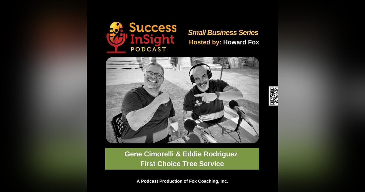 Gene Cimorelli & Eddie Rodriguez, First Choice Tree Service Gene Cimorelli & Eddie Rodriguez, First Choice Tree Service