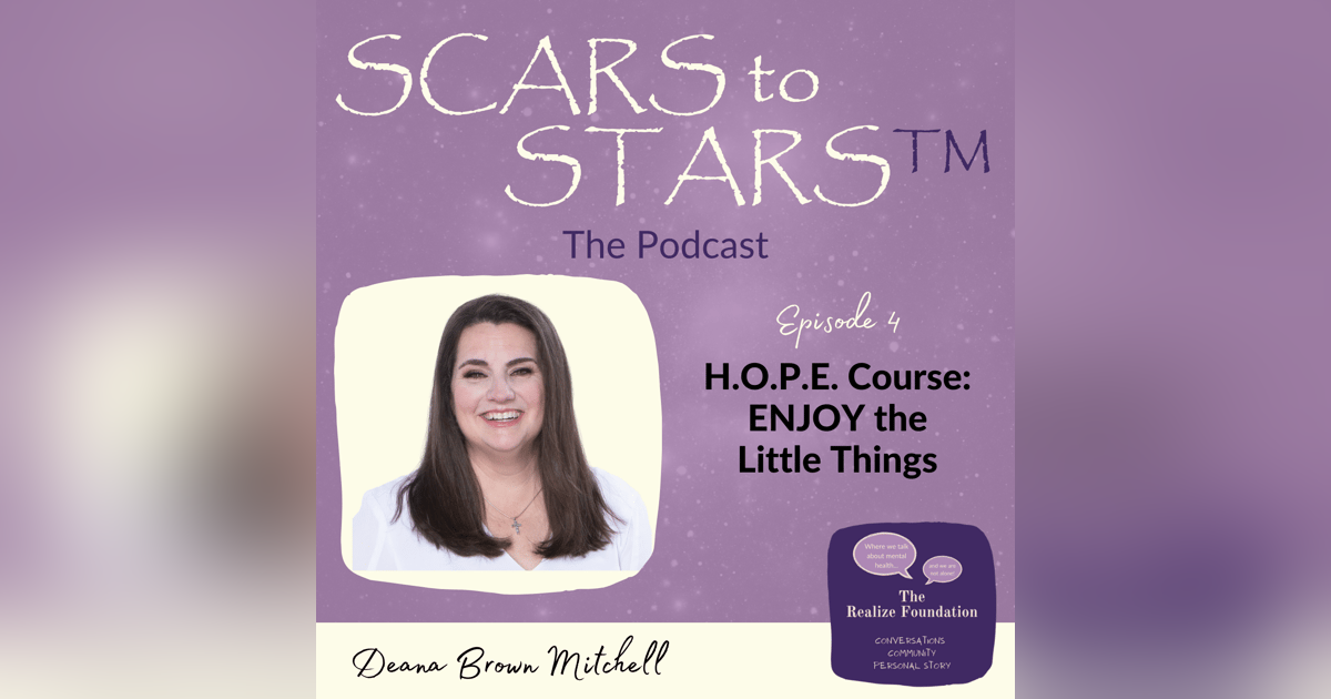 H.O.P.E. Course: ENJOY the Little Things H.O.P.E. Course: ENJOY the Little Things