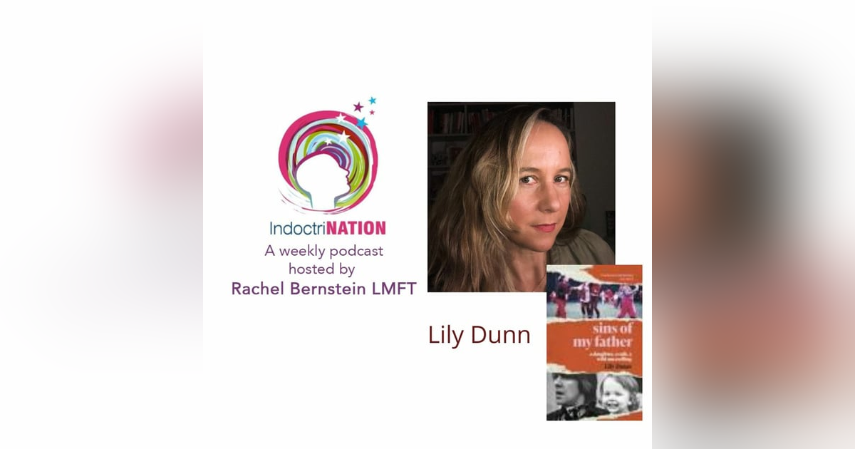 Sins Of My Father w/ Lily Dunn Sins Of My Father w/ Lily Dunn