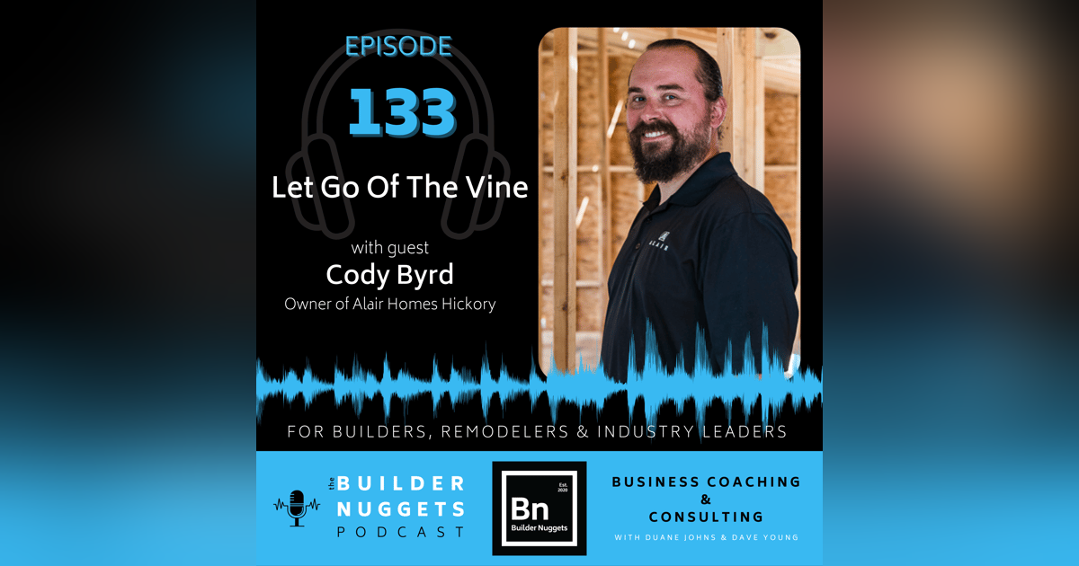 Ep 133: Let Go Of The Vine Ep 133: Let Go Of The Vine