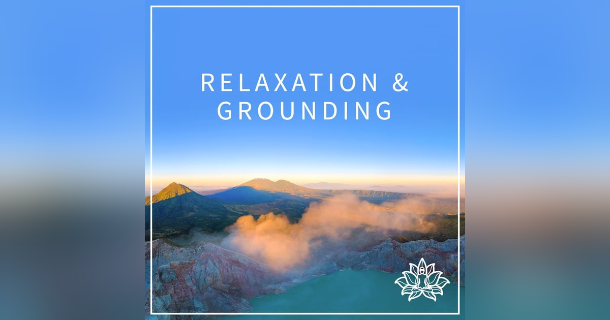 #1 RELAXATION & GROUNDING - 10 MINUTE IMMERSIVE GUIDED MEDITATION π #1 RELAXATION & GROUNDING - 10 MINUTE IMMERSIVE GUIDED MEDITATION π