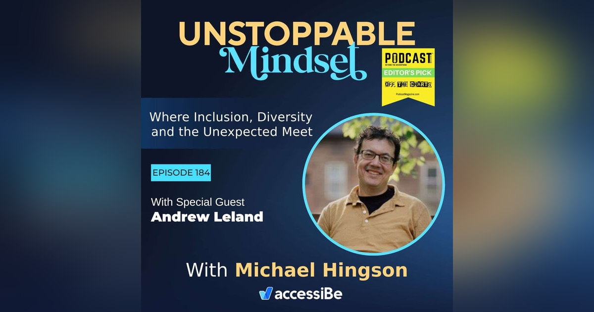 Episode 184 – Unstoppable Writer and Seeker with Andrew Leland Episode 184 – Unstoppable Writer and Seeker with Andrew Leland