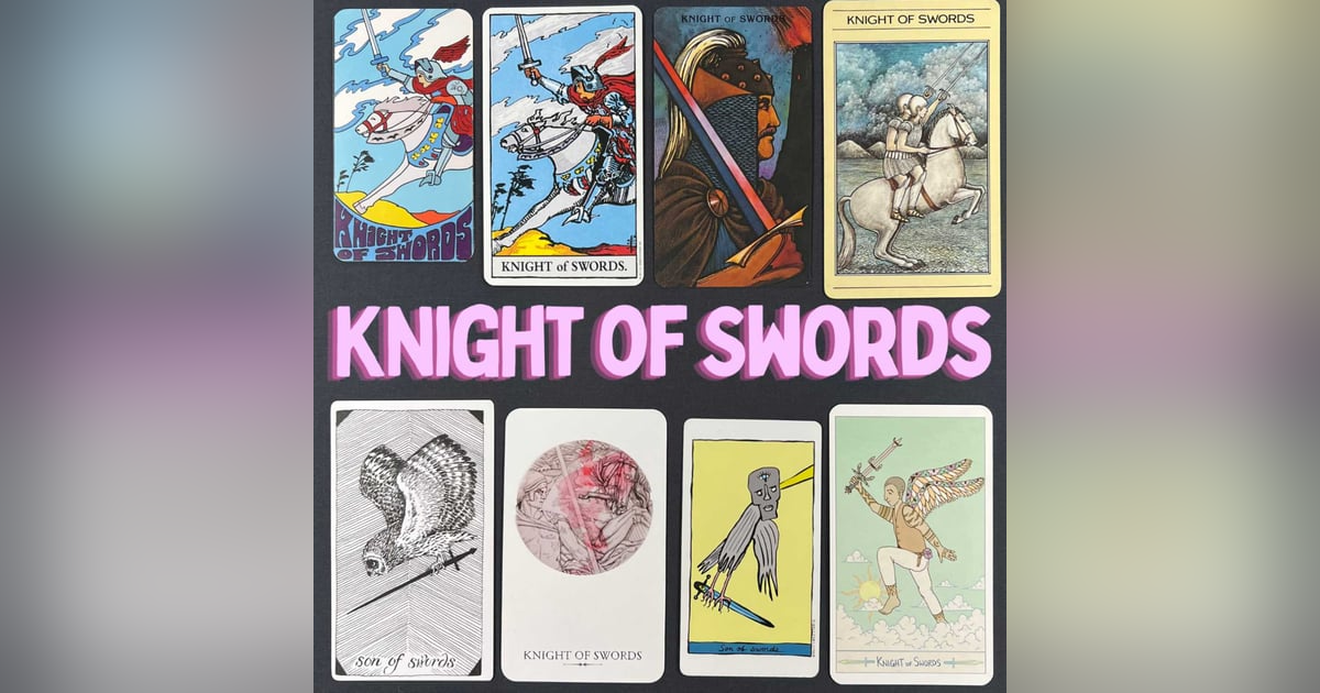 EP4: Knight of Swords EP4: Knight of Swords