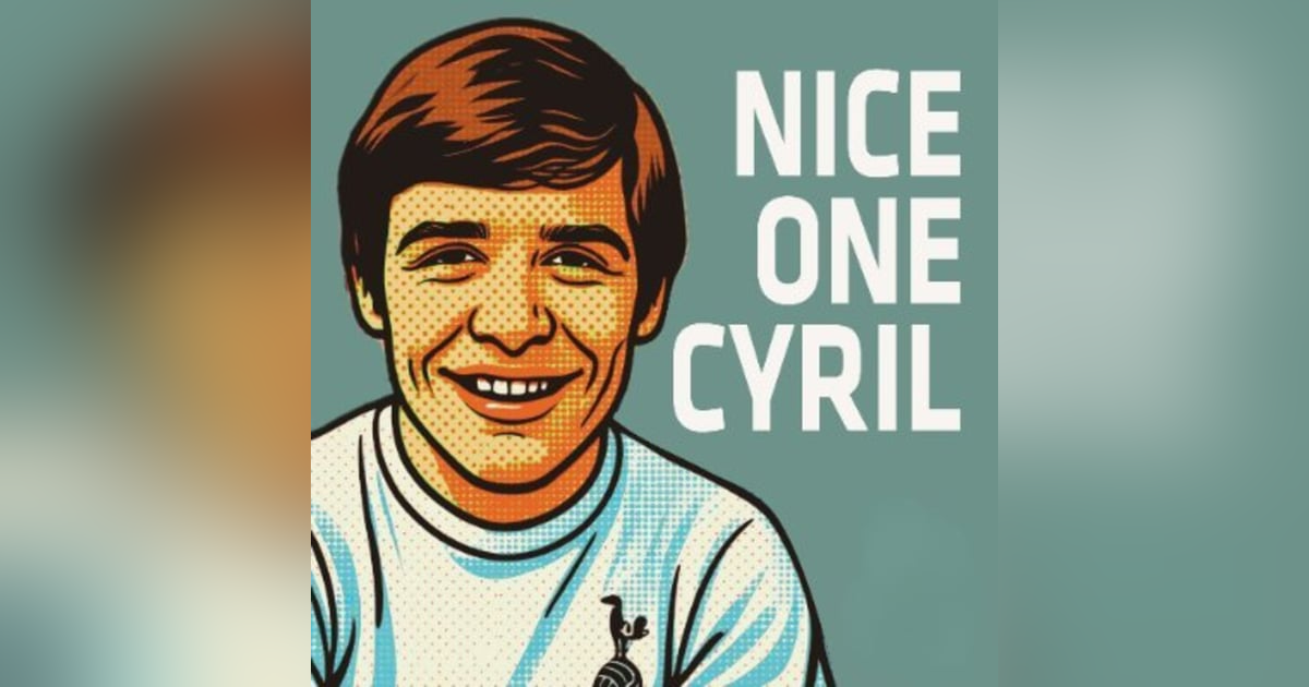 Nice One Cyril : Extra Time 1 Nice One Cyril : Extra Time 1