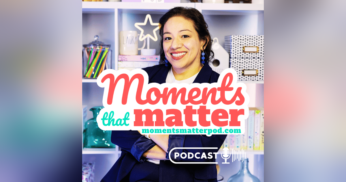 Introduction to Moments that Matter Introduction to Moments that Matter