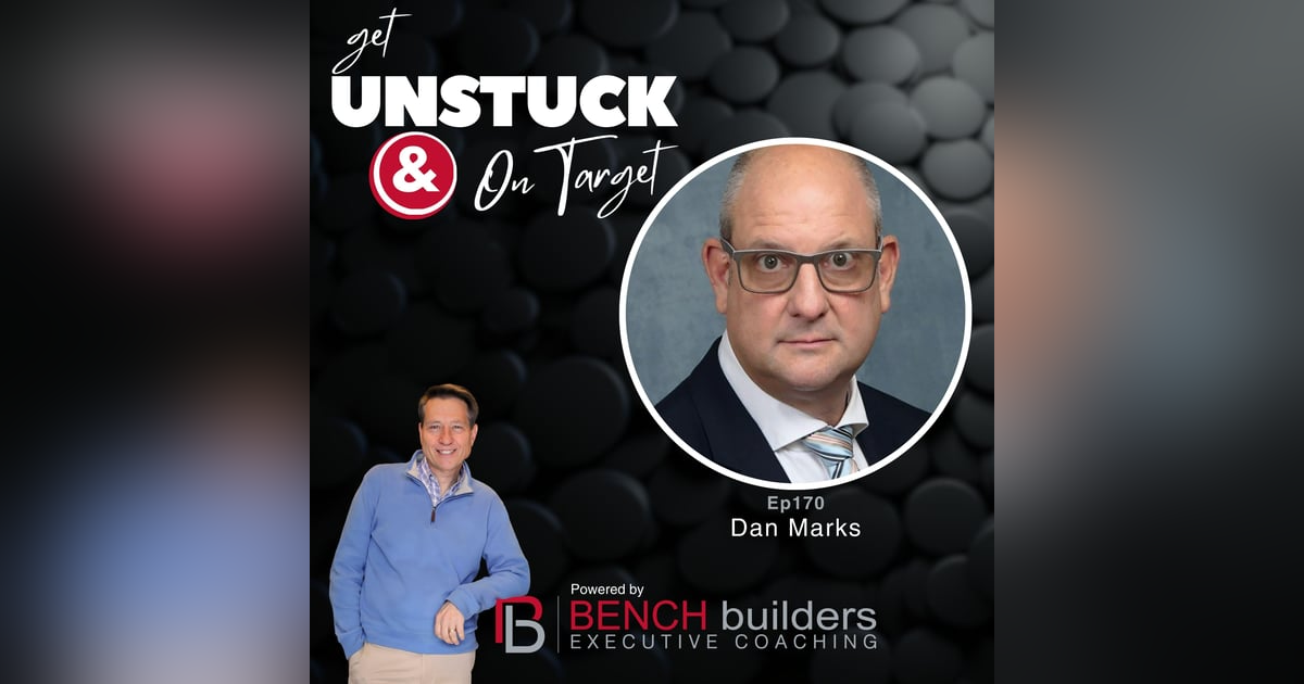 Ep170 Dan Marks - Locomotives and Leadership: Engineering a CEO’s Path Ep170 Dan Marks - Locomotives and Leadership: Engineering a CEO’s Path