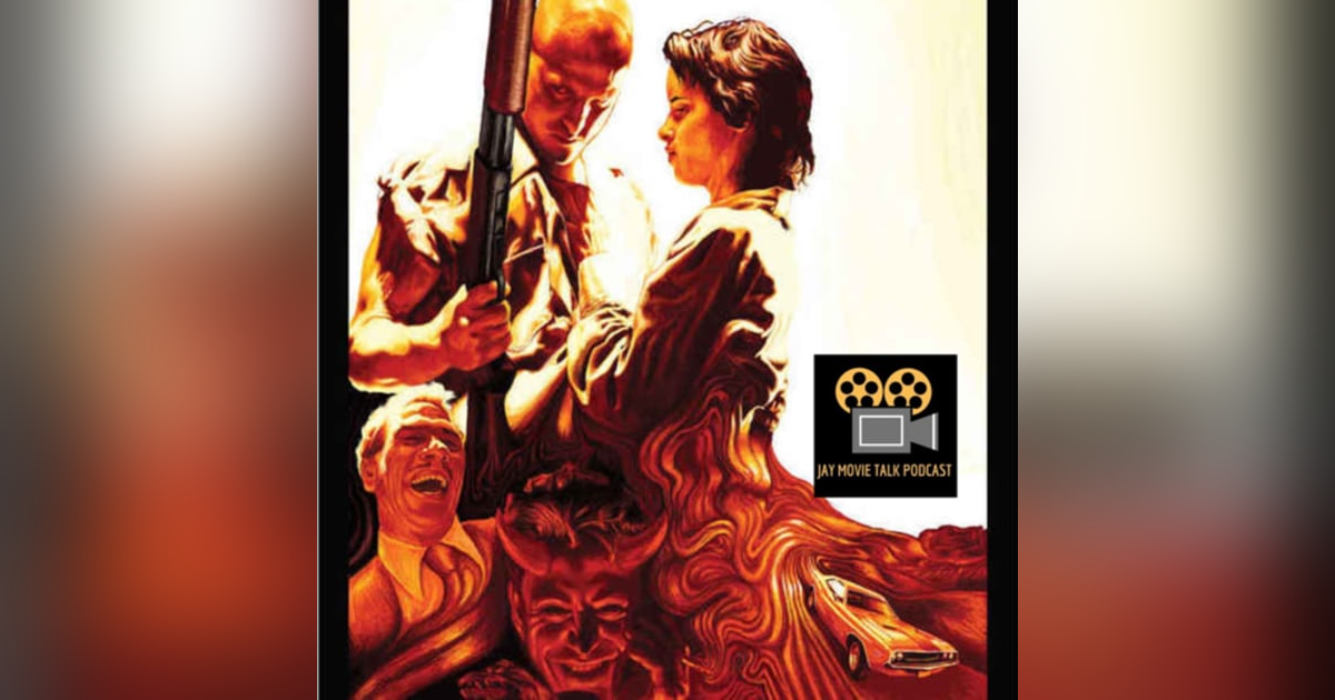 Jay Movie Talk Ep.214 Natural Born Killers-What Was Oliver Stone Thinking Jay Movie Talk Ep.214 Natural Born Killers-What Was Oliver Stone Thinking