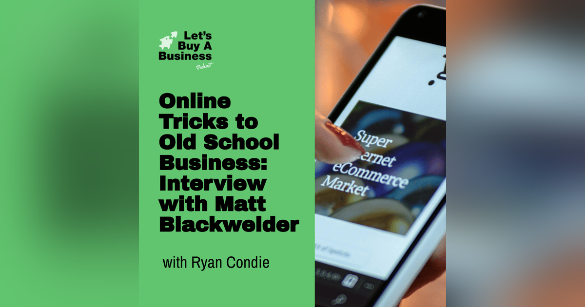 Online Tricks to Old School Business: Interview with Matt Blackwelder Online Tricks to Old School Business: Interview with Matt Blackwelder