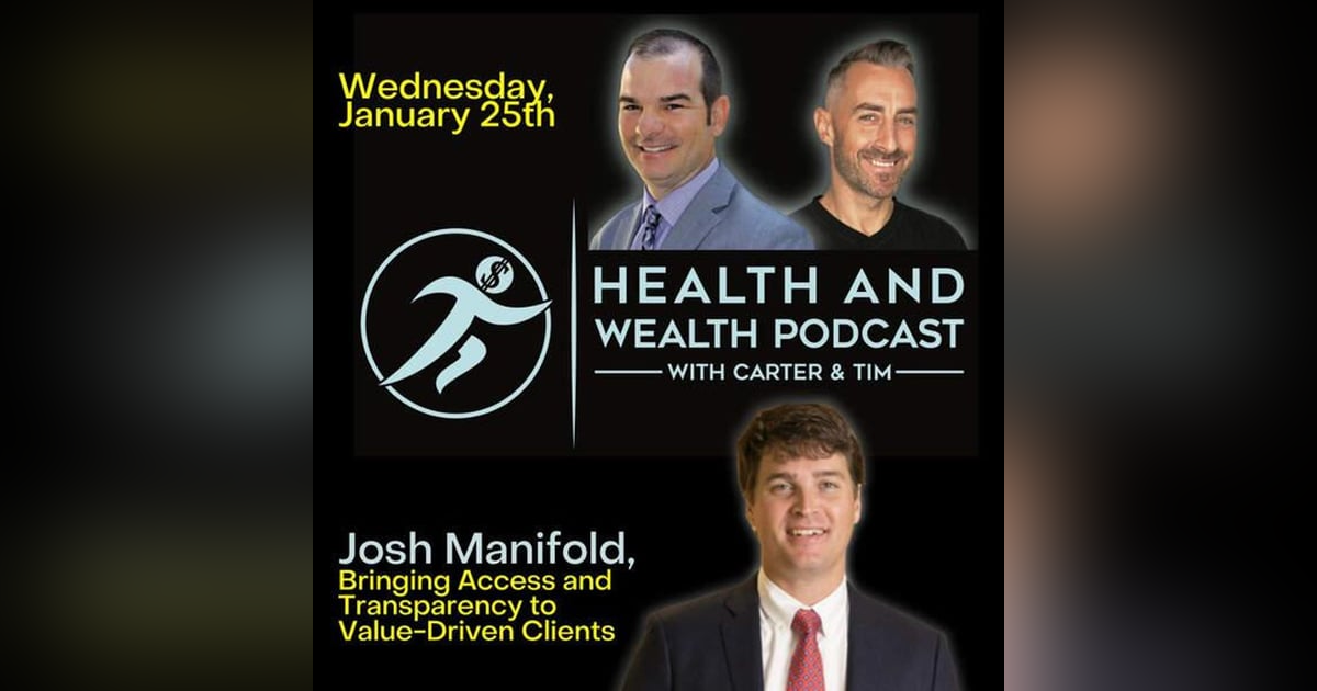 Carter Wilcoxson, Josh Manifold, Bringing Access and Transparency to Value-Driven Clients Carter Wilcoxson, Josh Manifold, Bringing Access and Transparency to Value-Driven Clients
