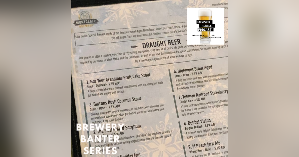Brewery Banter Series - Montclair Brewery Brewery Banter Series - Montclair Brewery