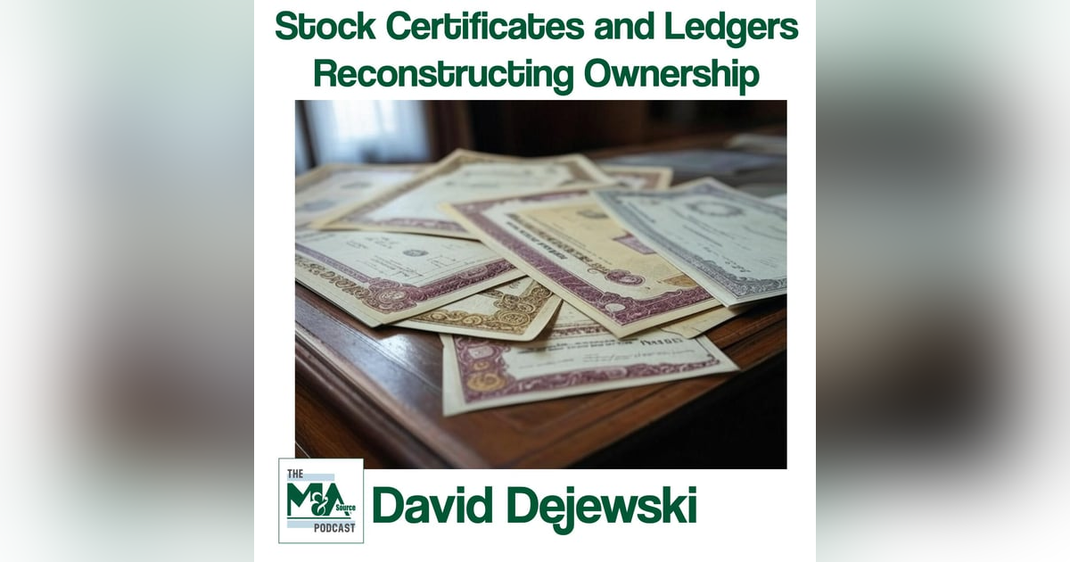 Stock Certificates and Ledgers: Reconstructing Ownership Stock Certificates and Ledgers: Reconstructing Ownership